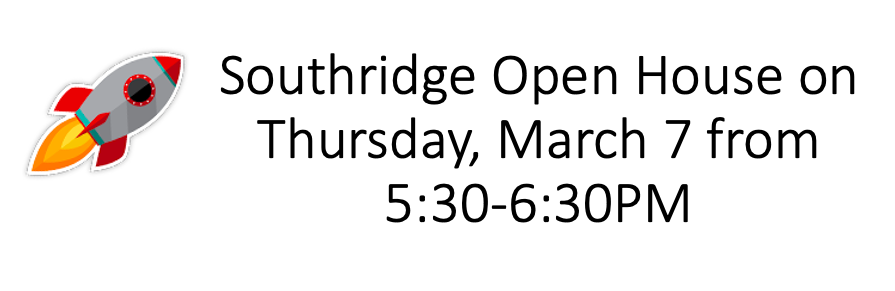  Southridge Open House